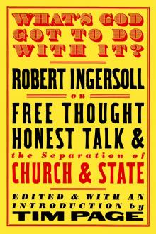 Cover image for What's God Got to Do With It?