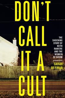 Cover image for Don't Call it a Cult