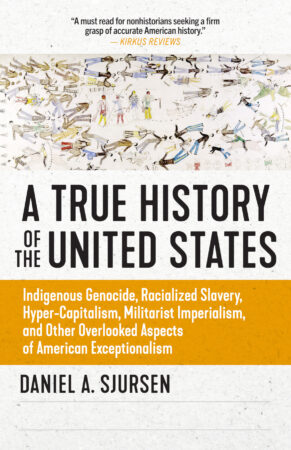 Cover image for A True History of the United States